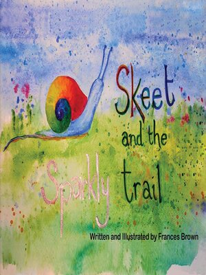 cover image of Skeet and the Sparkly Trail